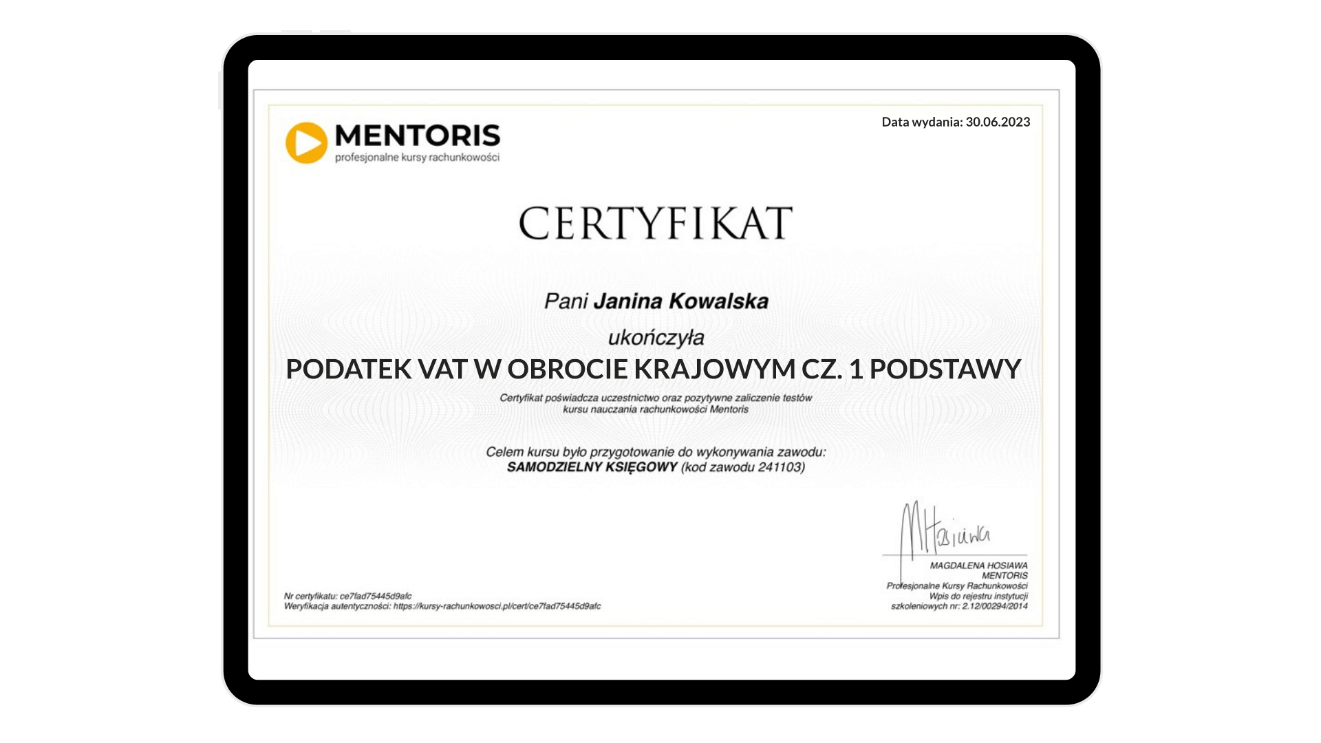 Certyfika ukończenia - Kurs Podatek VAT w obrocie krajowym cz.1 Podstawy